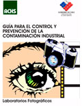 Guía para el control y prevención de la contaminación industrial: Laboratorios Fotográficos