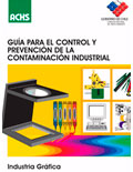 Guía para la prevención y control de la contaminación industrial: Industria Gráfica