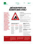 Qué hacer frente a un accidente grave o fatal