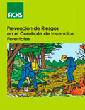 Prevención de riesgos en el combate de incendios