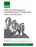 Taller de liderazgo en seguridad para el supervisor