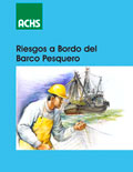 Riesgos a bordo del barco pesquero