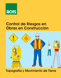 Control de Riesgos en Obras en Construcción, Topografía y movimiento de tierra