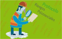 Cambios relevantes en el protocolo de riesgos psicosociales