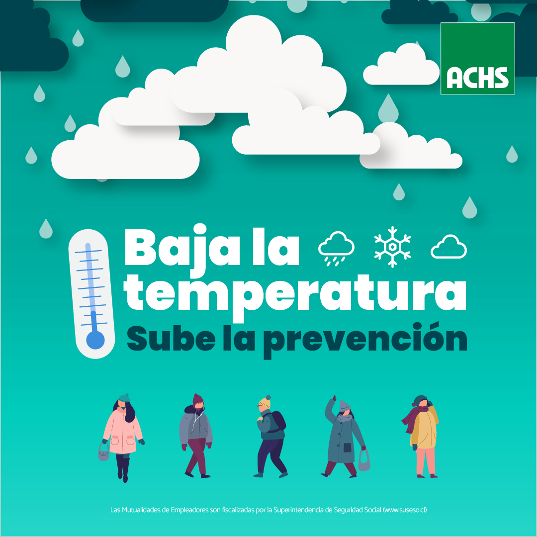 La Asociación Chilena de Seguridad entrega recomendaciones para combatir el frío